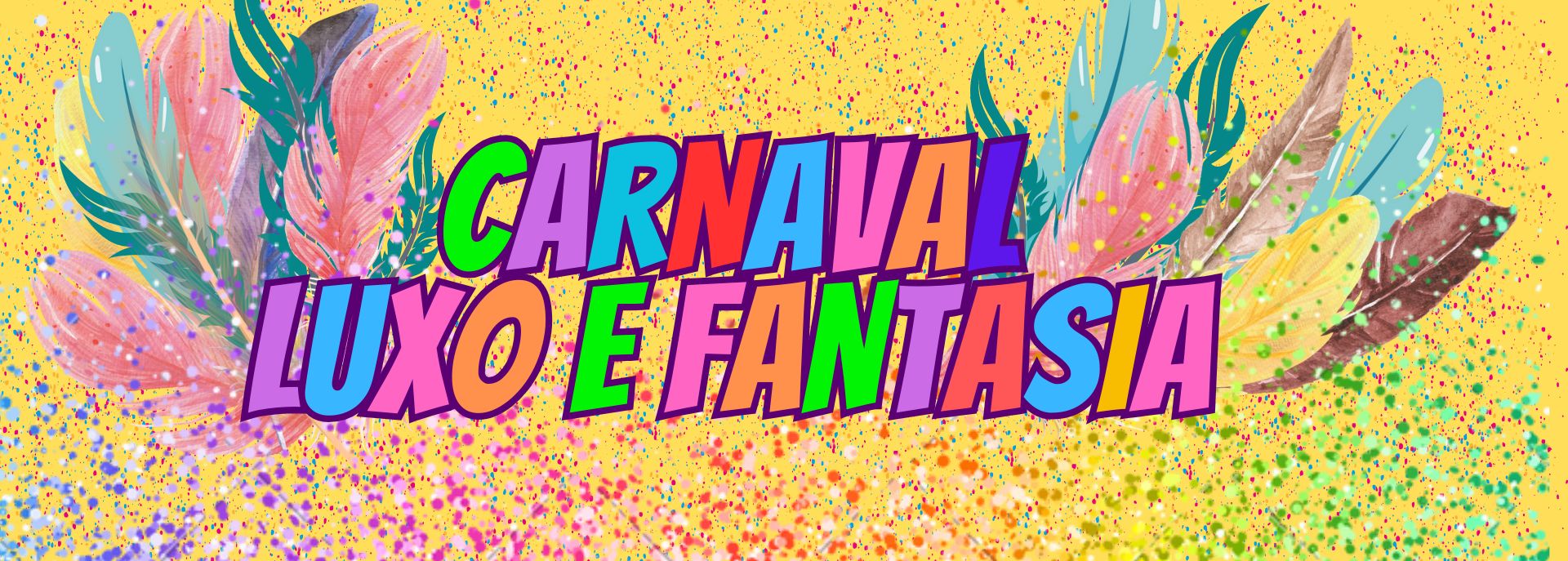 CARNAVAL LUXO E FANTASIA