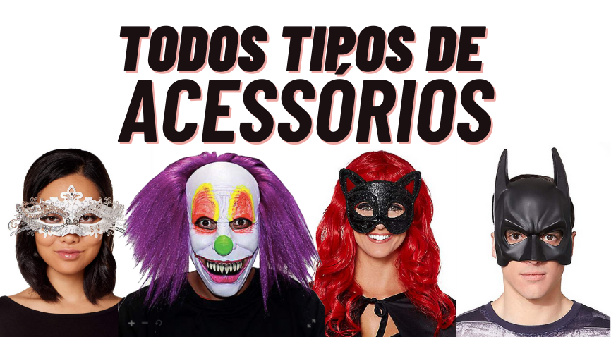 todos tipos de acessórios